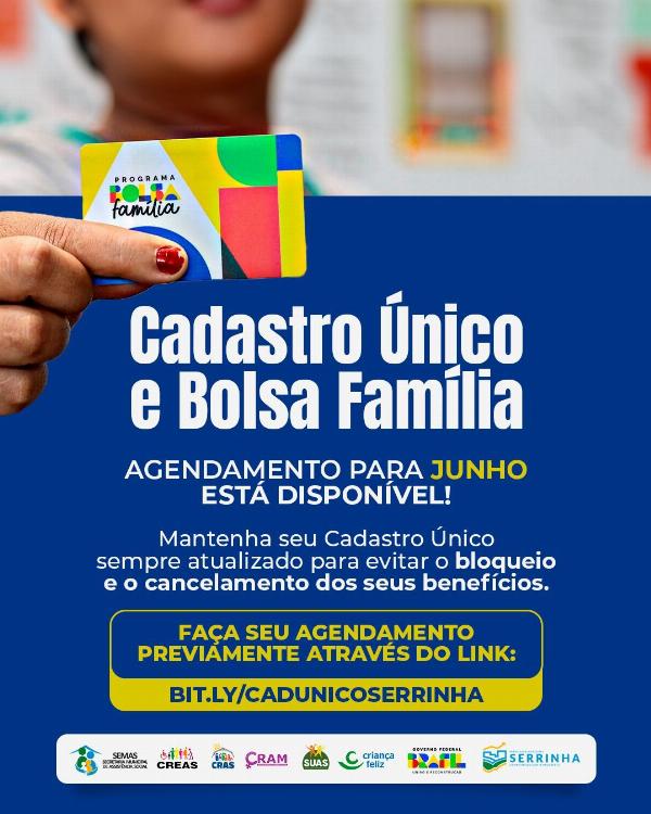SERRINHA - Confira o agendamento de Junho para Cadastro Único e Bolsa Família
