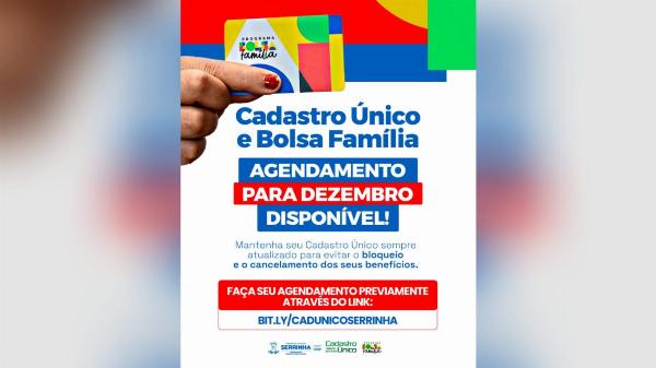 Serrinha abre agendamento de dezembro para Cadastro Único e Bolsa Família